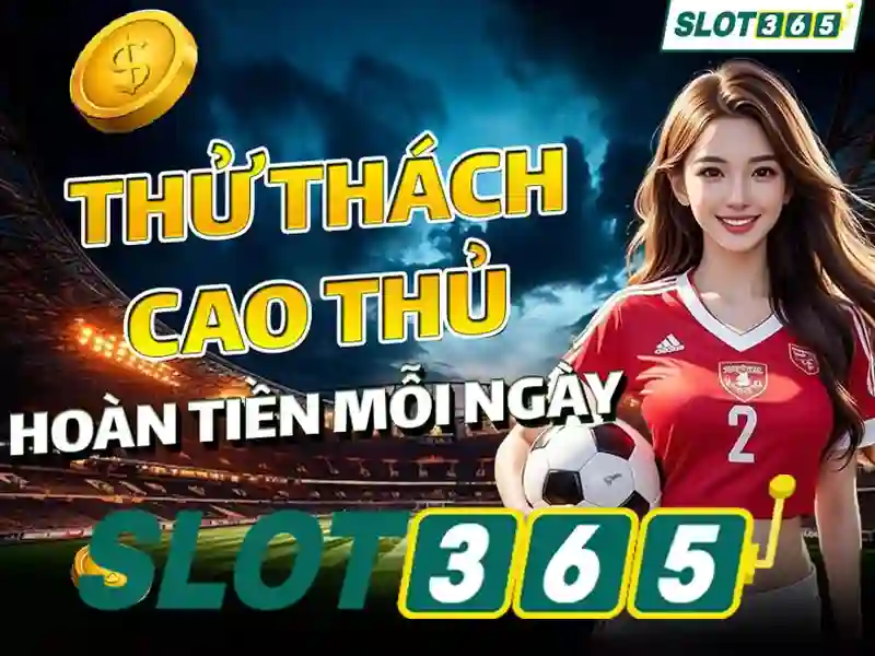 game slot365 – Tổng quan chủ đề và giá trị cốt lõi