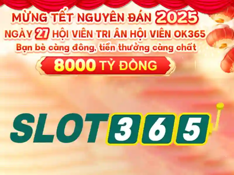 Slot365: Khám phá nền tảng máy slot trực tuyến hàng đầu Giao diện nhà cái hoàn hảo